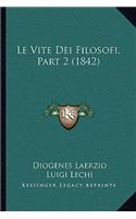 Vite Dei Filosofi, Part 2 (1842)