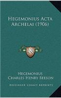 Hegemonius ACTA Archelai (1906)