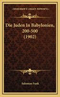 Die Juden In Babylonien, 200-500 (1902)