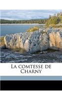 La Comtesse de Charny: (English)