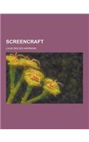 Screencraft