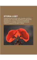 Storia Lgbt: Cronologia Della Storia Lgbt, Violenza Contro Le Persone Lgbt, Efestione, Movimento Di Liberazione Omosessuale, Achille(Italian)