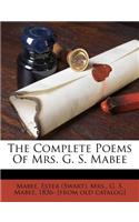 The Complete Poems of Mrs. G. S. Mabee