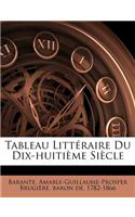 Tableau Littéraire Du Dix-Huitième Siècle