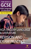 AQA English Language and Literature Revision and Exam Practice: York Notes for GCSE: Everything you need to catch up, study and prepare for 2025 and 2026 assessments and exams