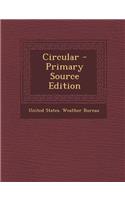 Circular - Primary Source Edition: (English)