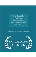 The Double-Crested Cormorant (Phalacrocorax Auritus) ... - Scholar's Choice Edition