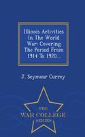 Illinois Activities in the World War