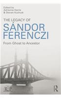 The Legacy of Sandor Ferenczi