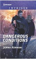 Dangerous Conditions