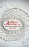 Alfred Marshall and Modern Economics