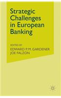 Strategic Challenges in European Banking