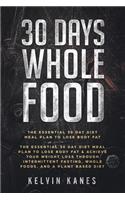 30 Days Whole Food
