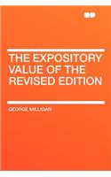The Expository Value of the Revised Edition