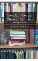 Twentieth-Century Chaucer Criticism