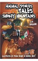 Animal Stories and Tales from the Smokey Mountains