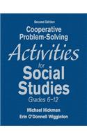 Cooperative Problem-Solving Activities for Social Studies, Grades 6-12