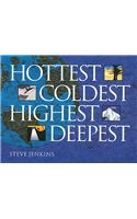 Hottest, Coldest, Highest, Deepest