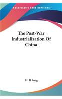 Post-War Industrialization Of China