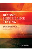 Beyond Significance Testing: Statistics Reform in the Behavioral Sciences