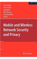 Mobile and Wireless Network Security and Privacy