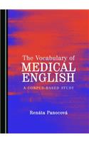 Vocabulary of Medical English: A Corpus-Based Study