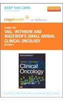 Withrow and Macewen's Small Animal Clinical Oncology - Elsevier eBook on Vitalsource (Retail Access Card)