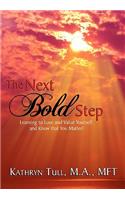 Next Bold Step