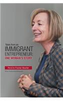 Tales from an Immigrant Entrepreneur