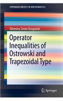 Operator Inequalities of Ostrowski and Trapezoidal Type