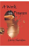 A Work in Progress: (English)