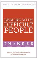 Dealing With Difficult People In A Week