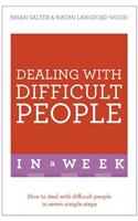 Dealing with Difficult People in a Week