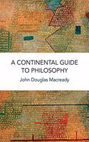 Continental Guide to Philosophy