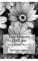 Moods Of Life