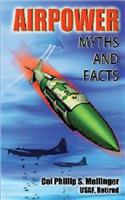 Air Power Myths and Facts