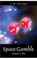 Space Gamble - Volume 2