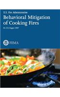 Behavioral Mitigation of Cooking Fires