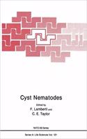 Cyst Nematodes (Nato Science Series A:, Volume 121) [Special Indian Edition - Reprint Year: 2020] [Paperback] F. Lamberti; C.E. Taylor