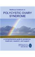 Medifocus Guidebook on: Polycystic Ovary Syndrome