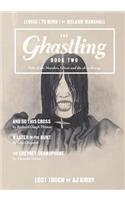 Ghastling - Book Two
