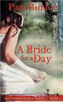 Bride for a Day