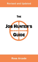 The Job Hunter's Guide: [Revised Edition]