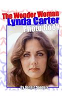 The Wonder Woman Lynda Carter Photo Book