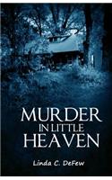 Murder in Little Heaven
