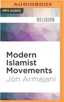 Modern Islamist Movements