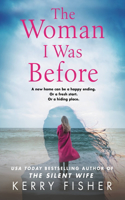 Woman I Was Before