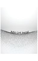 Bullet Grid Journal: Watercolor Bullet Journal 150 Grid Pages, 8x10 Inch (Journals, Notebooks)