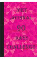 Diet Journal 90 Days Challenge