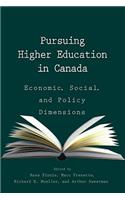 Pursuing Higher Education in Canada: Economic, Social and Policy Dimensions